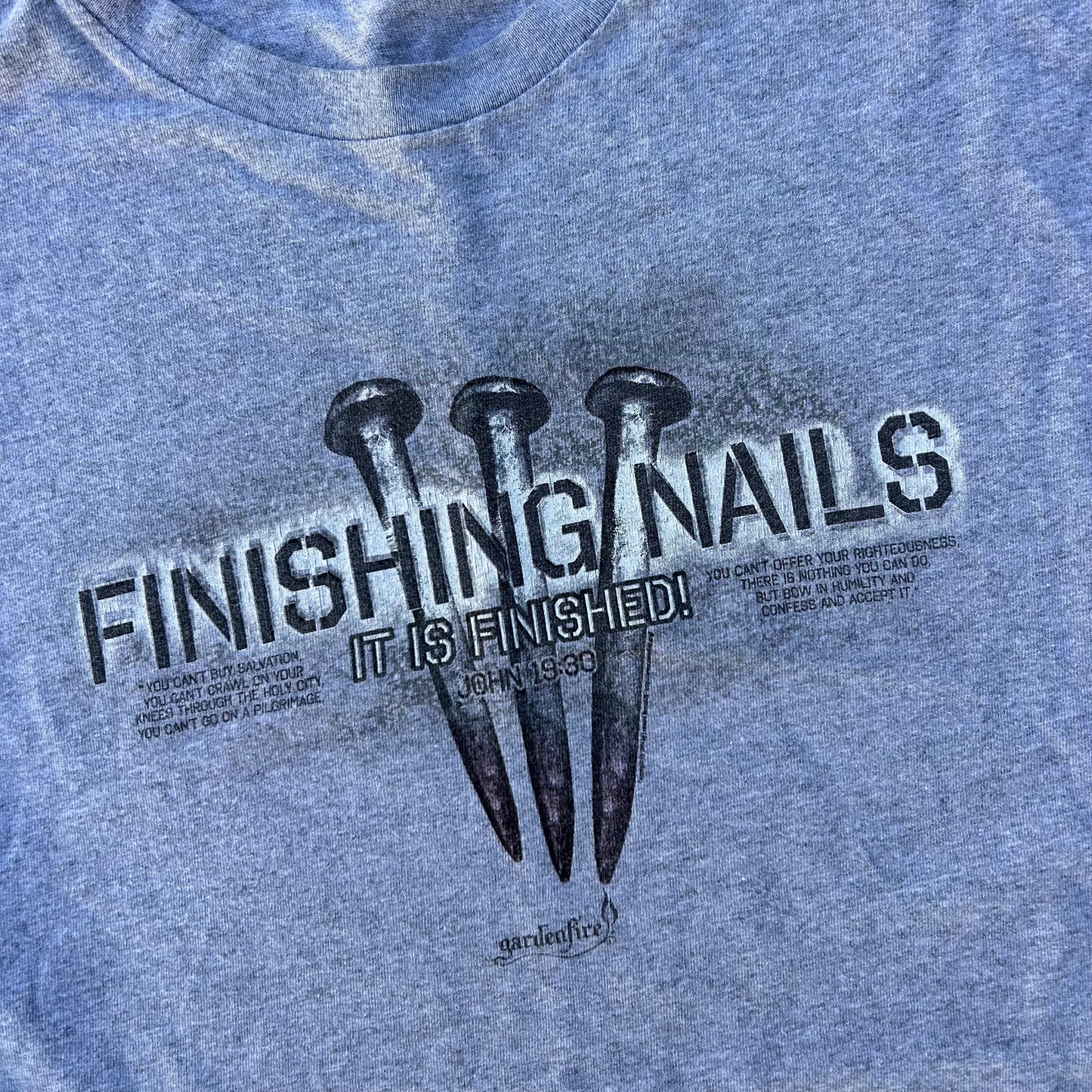 (XL) 1994 John 19:30 'IT IS FINISHED!' Shirt